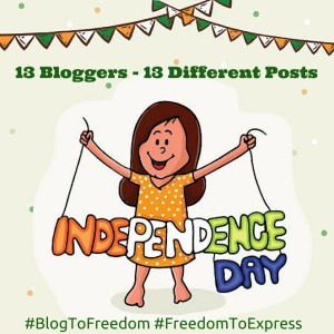 Independence day #blogtofreedom #Freedomtoexpress #isheeria isheeria