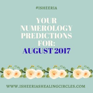 Numerology Predictions for August 2017 isheeria