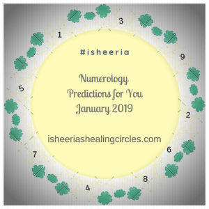 Numerology Predictions for You for January 2019 #isheeria